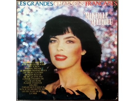LPS Mireille Mathieu - Les Grandes Chansons Francaises