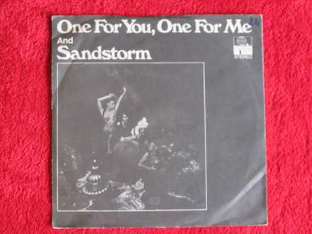 La Bionda - One For You, One For Me / Sandstorm