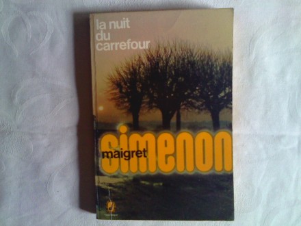 La nuit du carrefour, Maigret - Georges Simenon