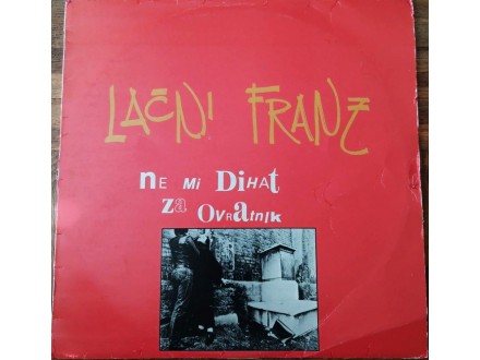 Lacni Franz-Ne mi Dihat za Ovratnik LP (1983)