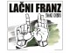 Lačni Franz – Svako Dobro CD Digipak  u Celofanu slika 2