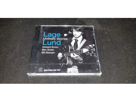 Lage Lund – Unlikely Stories
