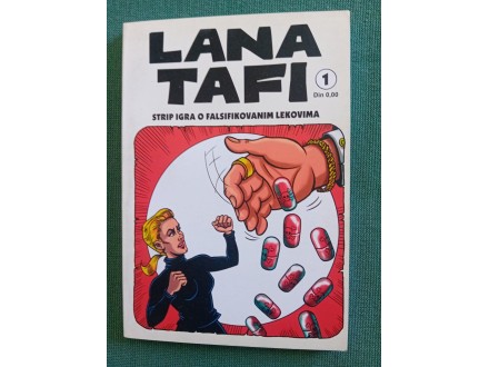 Lana Tafi Strip igra o falsifikovanim lekovima