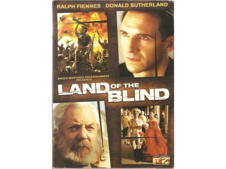 Land of the Blind . Ralph Fiennes, Donald Sutherland
