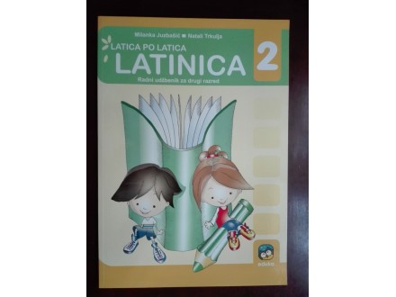 Latica po latica, Latinica 2