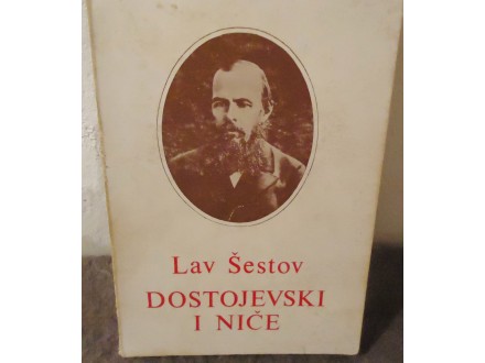 Lav Šestov - Dostojevski i Niče