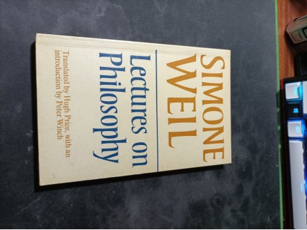 Lectures on Philosophy - Simone Weil