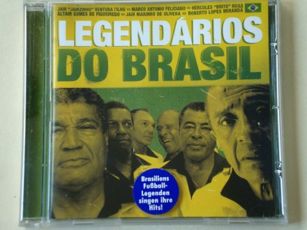 Legendarios Do Brasil - Legendarios Do Brasil