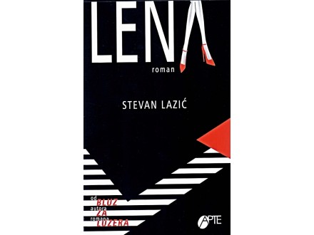 Lena : roman - Stevan Lazić