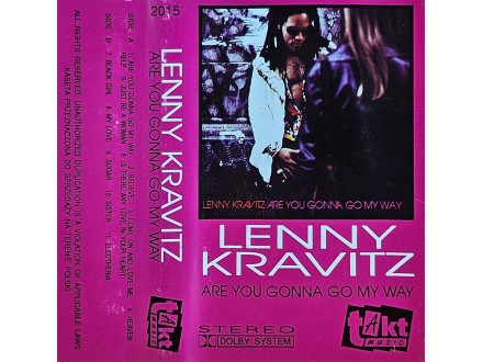 Lenny Kravitz – Are You Gonna Go My Way, AK