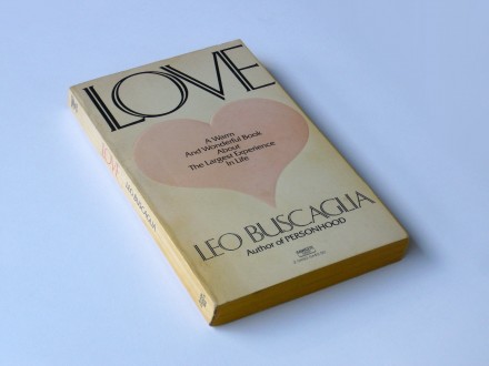 Leo F. Buscaglia - Love