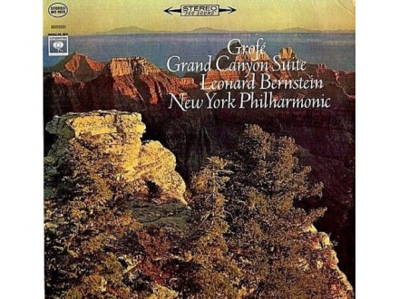 Leonard Bernstein New York Philharmonic Grand Canyon Su