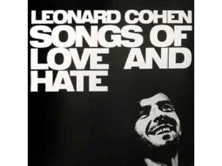 Leonard Cohen - Songs Of Love And Hate/LP,Re 2016/