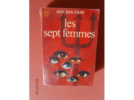 Les Sept Femmes, Guy Des Cars