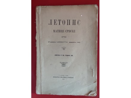 Letopis Matice srpske, godina LXXXVII,knjiga 282 (1911)