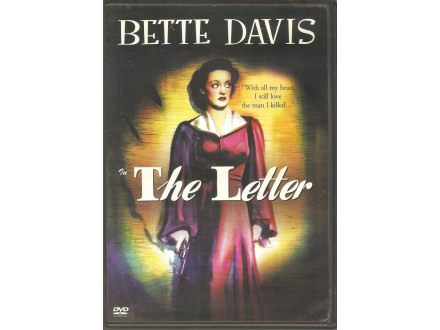 Letter, The . Bette Davis, d. William Wyler