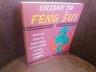 Lilijan Tu-Feng sui - detaljan vodic