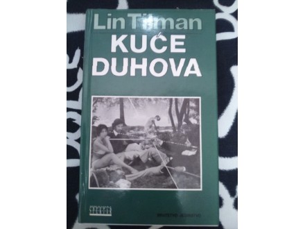 Lin Tilman  -  Kuce duhova