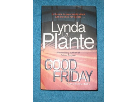 Linda La Plante - GOOD FRIDAY. KAO NOVO!