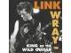 Link Wray - King Of The Wild Guitar NOVO slika 1