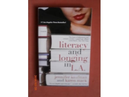 Literacy and longing in L.A. - Jennifer Kaufman