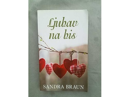Ljubav na bis-Sandra Braun