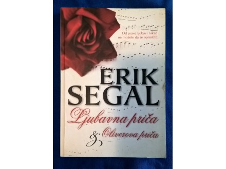 Ljubavna priča i Oliverova priča - Erik Segal
