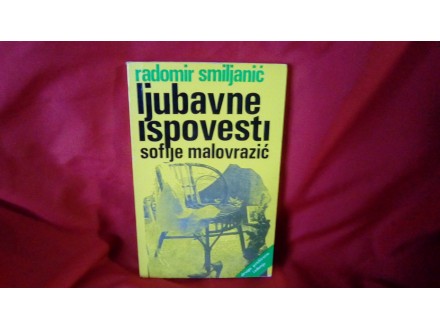 Ljubavne ispovesti Sofije Malovražić  sa posvetom autor