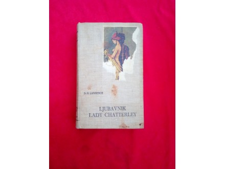 Ljubavnik Lady Chatterley - D.H. Lawrence