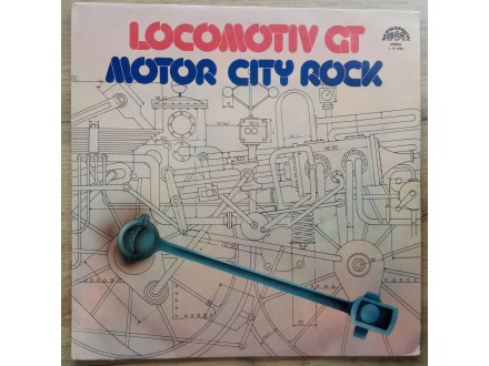 Locomotiv GT ‎– Motor City Rock