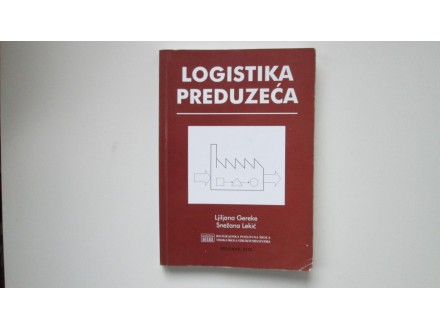 Logistika preduzeća, Ljiljana Gereke, Snezana Lekić
