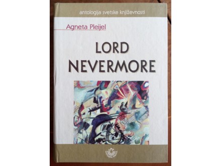 Lord Nevermore, Agneta Pleijel (nova)