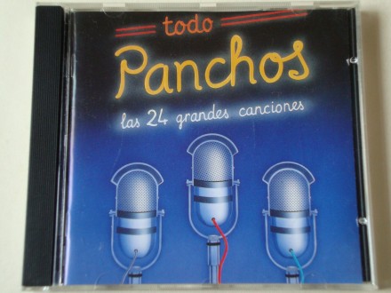 Los Panchos - Todo Panchos (Las 24 Grandes Canciones)