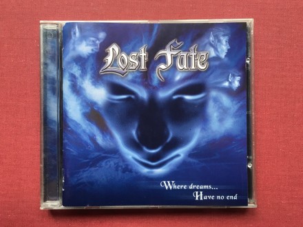 Lost Fate - WHERE DREAMS...HAVE NO END  2004