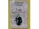 Lou Histoire d`une femme libre - Francoise Giroud slika 1
