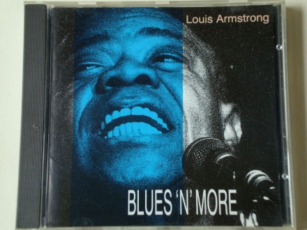 Louis Armstrong - Blues `N` More