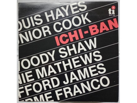 Louis Hayes;Junior Cook;Woody Shaw...- Ichi Ban