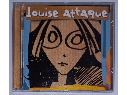 Louise Attaque – Louise Attaque