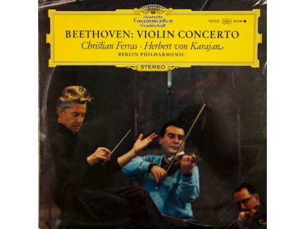 Ludwig van Beethoven, Christian Ferras, Herbert von Karajan, Berliner Philharmoniker – Violin Concerto