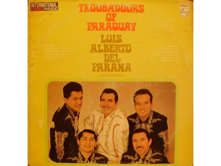 Luis Alberto del Parana -  TRUUBADUURS OF PARAGUAY