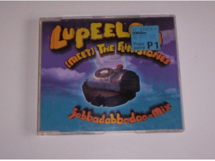 Lupeelou - (Meet) The Flintstones (Jabbadabbadoo-Mix)