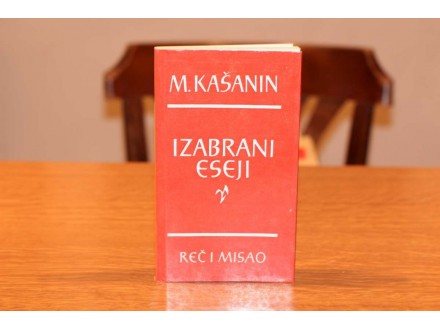 M Kasanin - Izabrani eseji