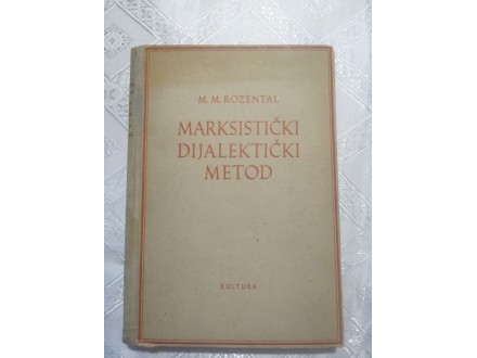 M. M. Rozental: Marksistički dijalektički metod