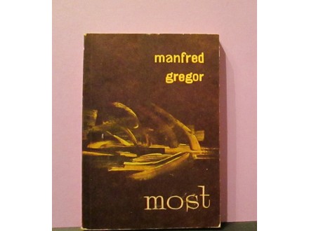 MANFRED GREGOR - Most