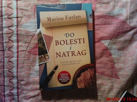 MARINA FURLAN  -  DO BOLESTI  I  NATRAG