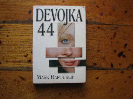 MARK BAROUKLIF - DEVOJKA 44
