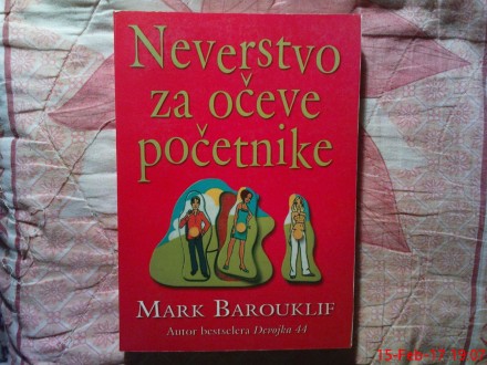 MARK BAROUKLIF - NEVERSTVO ZA OCEVE POCETNIKE