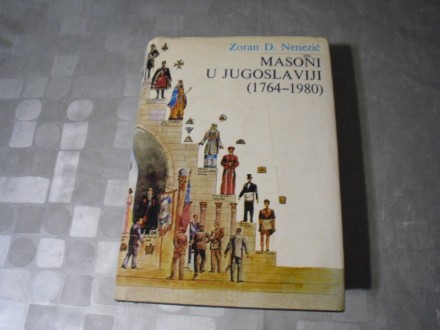 MASONI U JUGOSLAVIJI 1764-1980