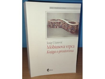 MEBIJUSOVA VRPCA knjiga o prostorima Josip Užarević