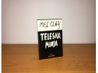 MEL CLAY - TELESNA MUNJA